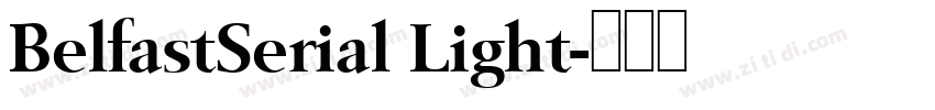 BelfastSerial Light字体转换